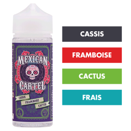 E-liquide Cassis Framboise Cactus 100 mL - Mexican Cartel