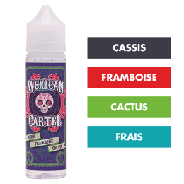 E-liquide Cassis Framboise Cactus 50 mL - Mexican Cartel