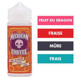 E-liquide Fruit du Dragon Fraise Mûre 100 mL - Mexican Cartel